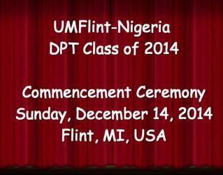 UMFlint-Nigerian tDPT Class of 2014 Graduation Ceremony